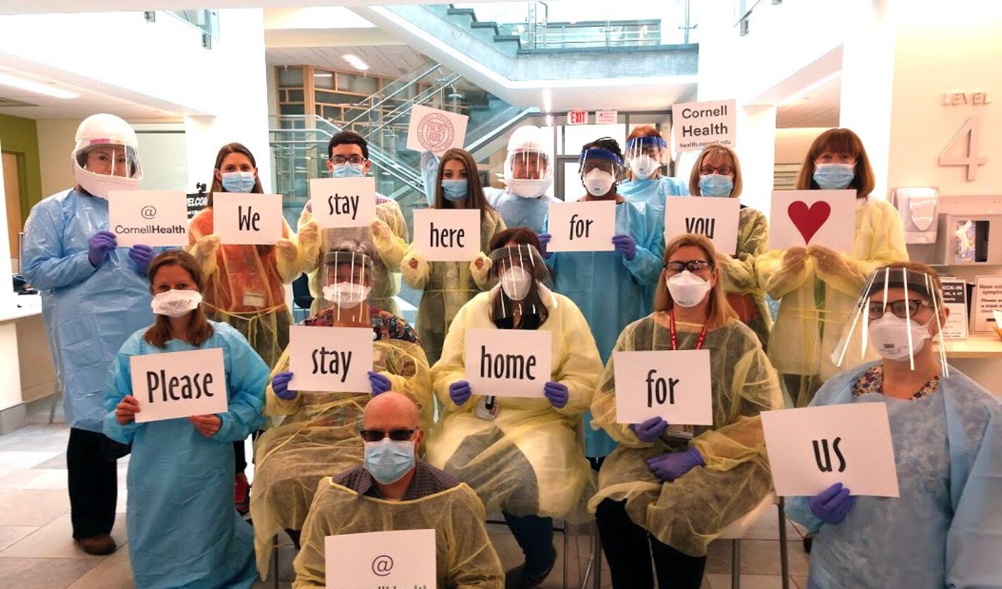 Clinical staff members at the forefront of Cornell Health’s fight against the spread of coronavirus urge community members to stay home to reduce the spread of COVID-19.